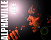 ALPHAVILLE LIVE - Forever young in ZH!
