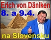 Erich von D�niken - predn�kov� turn� 2010