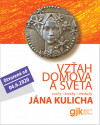 Galéria Jána Kulicha - Vzťah domova a sveta Galéria Jána Kulicha - Vzťah domova a sveta