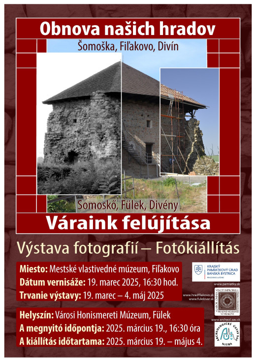 Otvorenie výstavy „Obnova našich hradov – Šomoška, Fiľakovo, Divín“