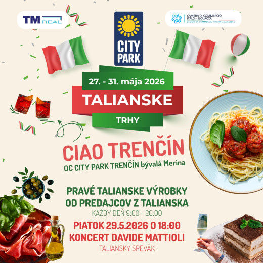 Talianske trhy v CITY PARK Trenčín Talianske trhy v CITY PARK Trenčín